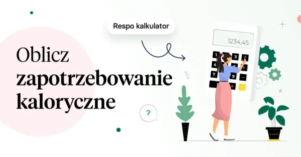 Jak obliczyć ile kalorii jeść aby schudnąć i uniknąć błędów